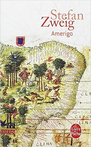 Amerigo: récit d'une erreur historique by Stefan Zweig