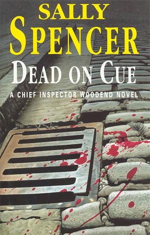 Dead on Cue by Sally Spencer