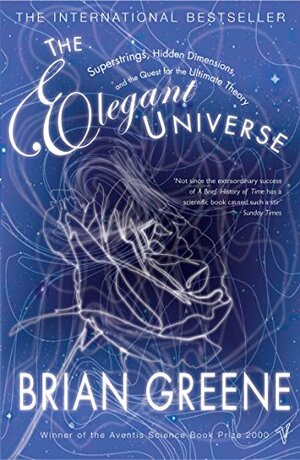 The Elegant Universe by Brian Greene