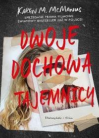 Dwoje dochowa tajemnicy by Karen M. McManus