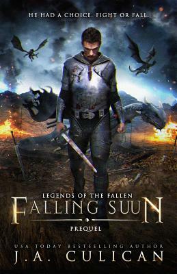 Falling Suun by J.A. Culican