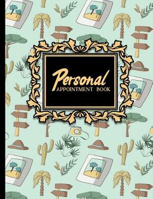Personal Appointment Book: 6 Columns Appointment List, Appointment Scheduling Book, Easy Appointment Book, Cute Safari Wild Animals Cover by Moito Publishing