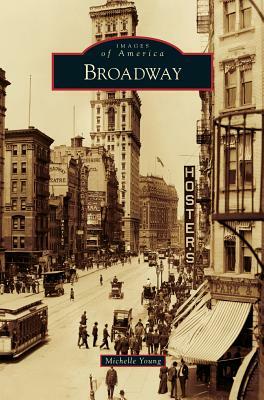 Broadway by Michelle Young