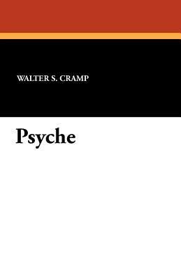 Psyche by Walter S. Cramp