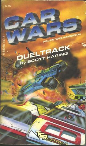 Dueltrack by Scott Haring