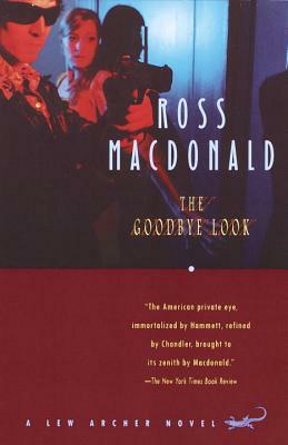 Goodbye Look by Ross Macdonald