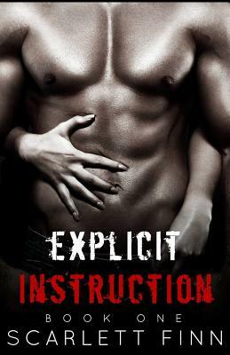 Explicit Instruction by Scarlett Finn