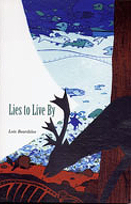 Lies to Live by by Lois Beardslee