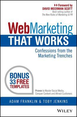 Web Marketing That Works by Toby Jenkins, Adam Franklin