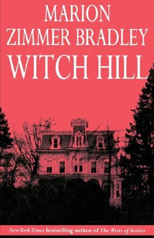 Witch Hill (Occult Tales, #3) by Marion Zimmer Bradley