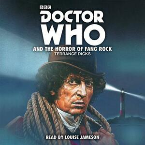 Doctor Who and the Horror of Fang Rock: 4th Doctor Novelisation by Terrance Dicks