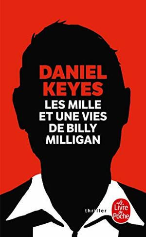 Les Mille et une vies de Billy Milligan by Jean-Pierre Carasso, Daniel Keyes