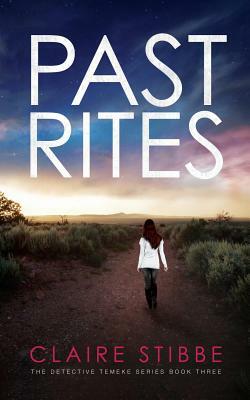 Past Rites by Claire Stibbe