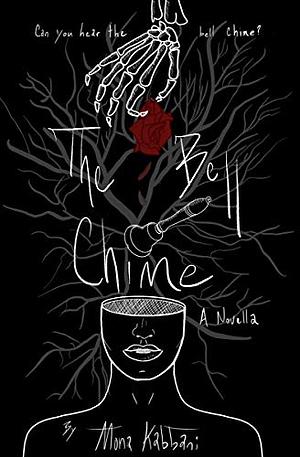 The Bell Chime by Mona Kabbani