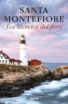 Los secretos del faro by Santa Montefiore