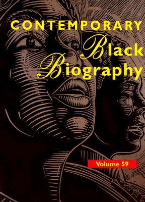 Contemporary Black Biography: Profiles from the International Black Community by Tom Pendergast, Sara Pendergast