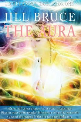 The Aura by Jill Bruce