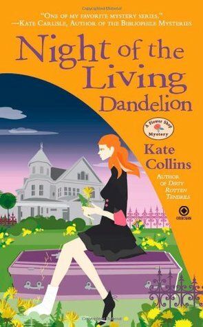 Night of the Living Dandelion by Kate Collins