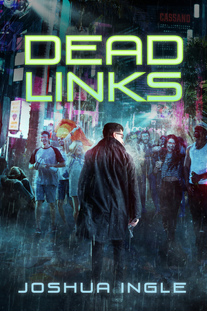 Dead Links by Joshua Ingle