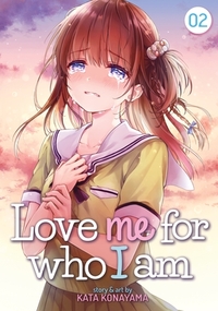 Love Me for Who I Am, Vol. 2 by Kata Konayama