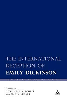 The International Reception of Emily Dickinson by 