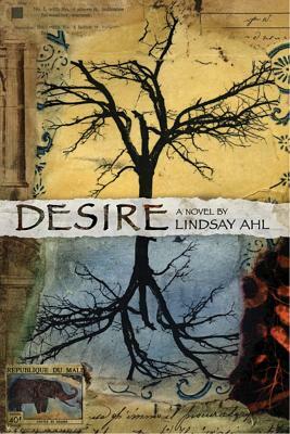 Desire by Lindsay Ahl