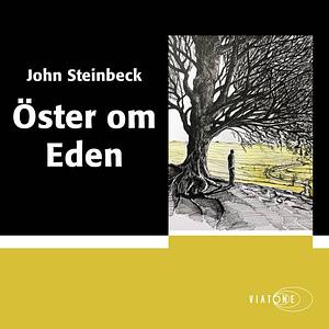 Öster om Eden by John Steinbeck