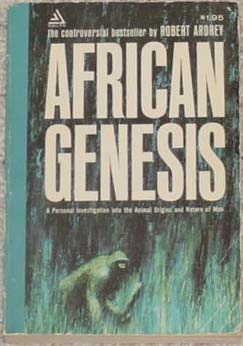 African Genesis by Robert Ardrey