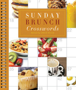 Sunday Brunch Crosswords by Leslie Billig