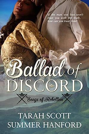 Ballad of Discord by Summer Hanford, Tarah Scott, Tarah Scott