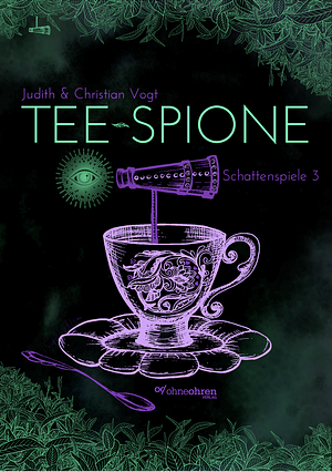 Tee-Spione by Christian Vogt, Judith Vogt