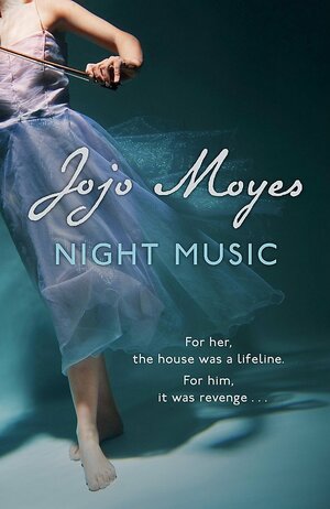 Night Music by Jojo Moyes