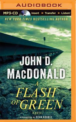 A Flash of Green by John D. MacDonald