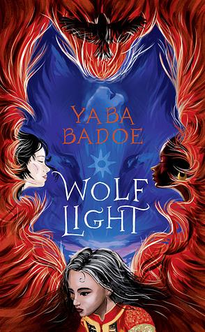 Wolf Light by Yaba Badoe