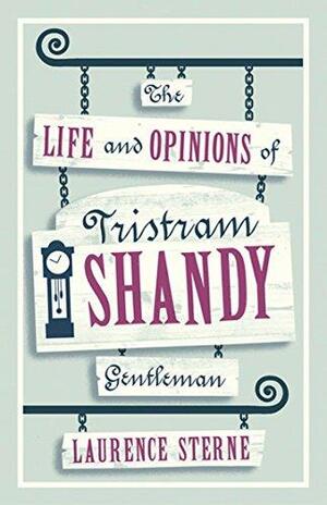 The Life and Opinions of Tristram Shandy, Gentleman by Melvyn New, Laurence Sterne