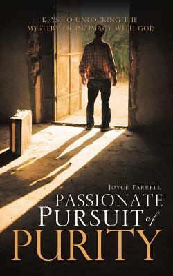 Passionate Pursuit of Purity by Joyce Farrell