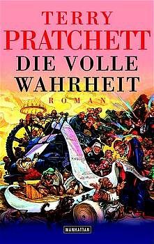 Die volle Wahrheit by Terry Pratchett