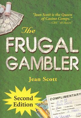 The Frugal Gambler by Jean Scott