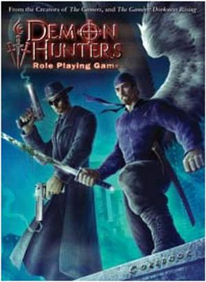 Demon Hunters Role Playing Game by Nathan Rockwood, Jimmy McMichael, Jamie Chambers, Matt Vancil, Nathan Rice, Brian Clements