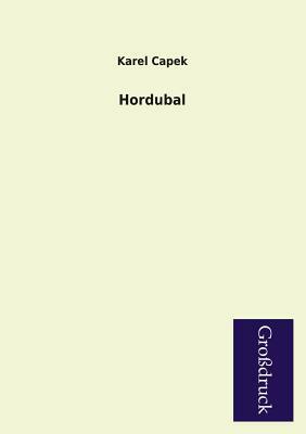 Hordubal by Karel Čapek