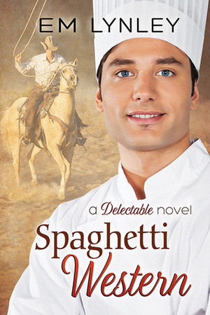 Spaghetti Western by E.M. Lynley