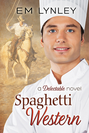 Spaghetti Western by E.M. Lynley