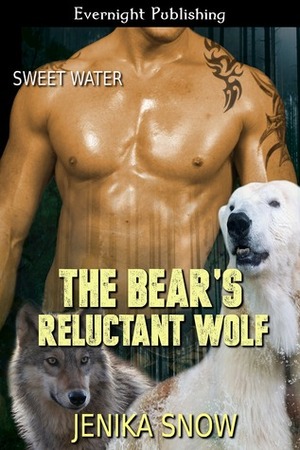 The Bear's Reluctant Wolf by Jenika Snow