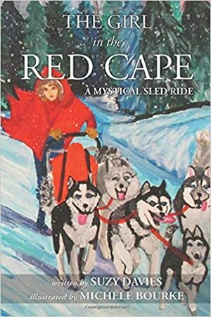The Girl in The Red Cape by Suzy Davies