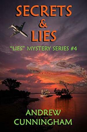 Secrets & Lies by Andrew Cunningham