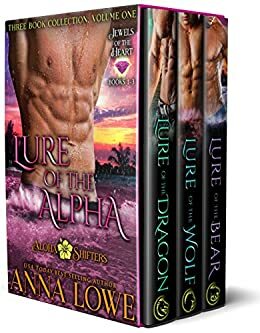 Lure of the Alpha: Three Book Collection - Volume 1 by Anna Lowe