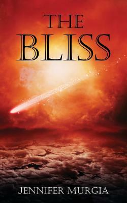 The Bliss (Angel Star Prequel Novella) by Jennifer Murgia