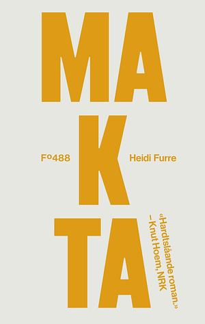 Makta by Heidi Furre