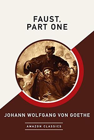 Faust by Johann Wolfgang von Goethe