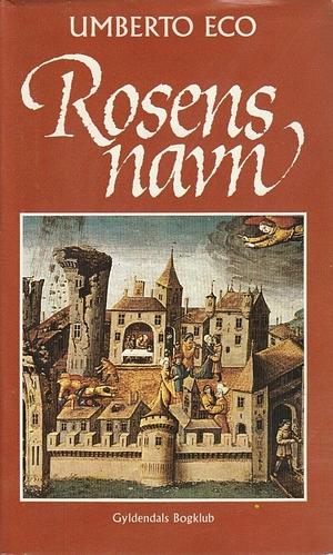 Rosens navn by Umberto Eco